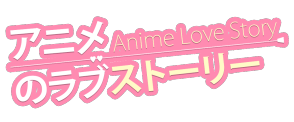 Anime Love Story